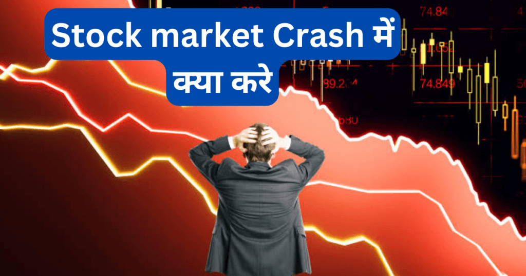 What to do in Stock Market Crash