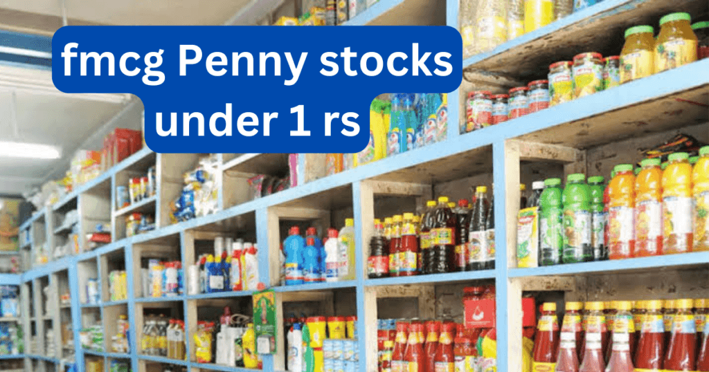 fmcg Penny stocks under 1 rs