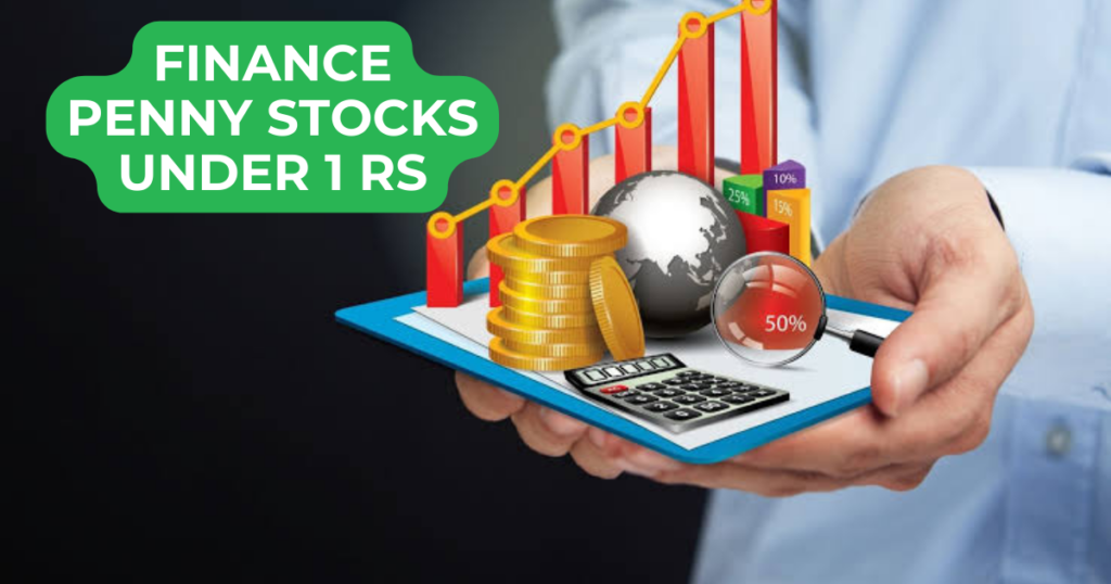 Finance Penny Stocks Under 1 rs